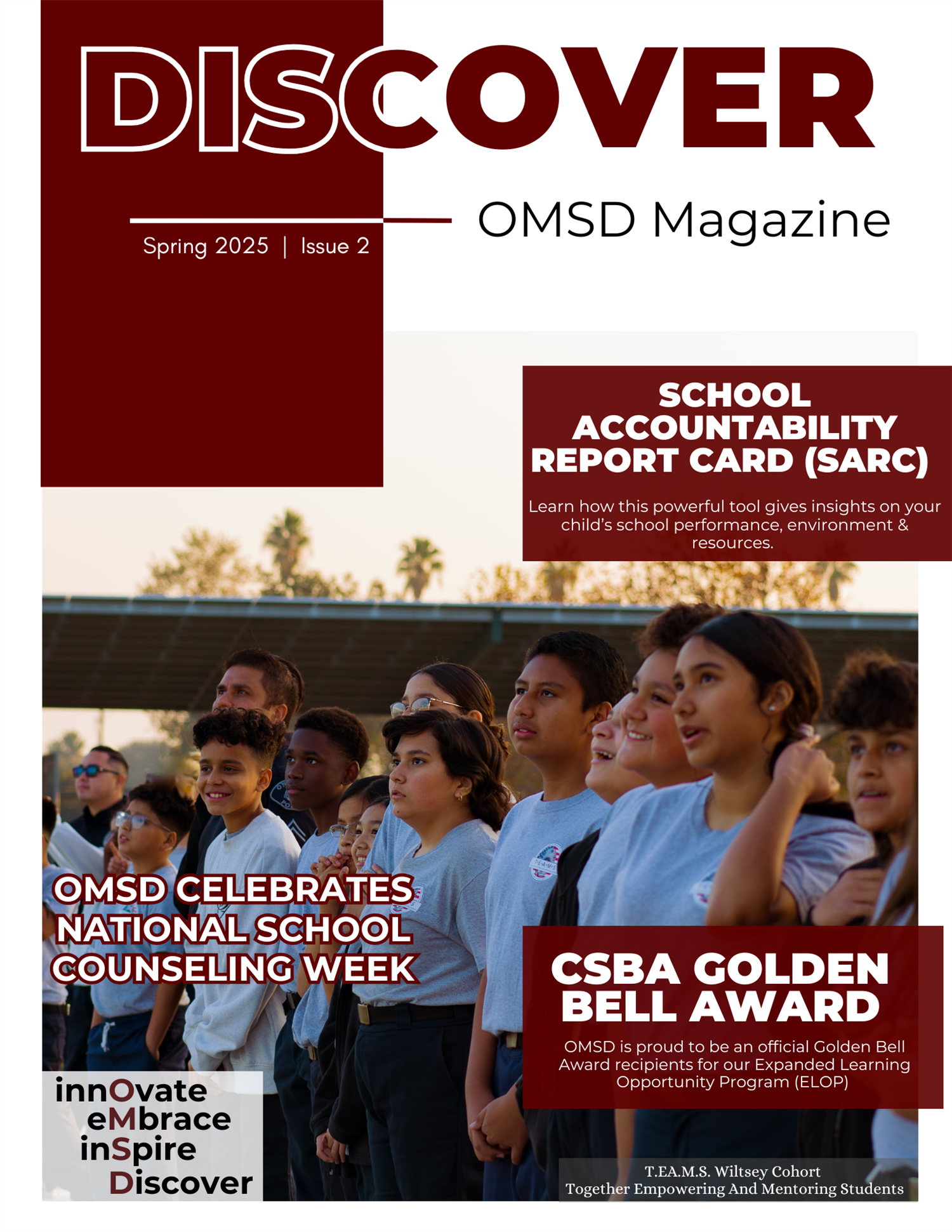 Magazine cover of the new OMSD Discover magazine students on front with information on the cover about aricles inside